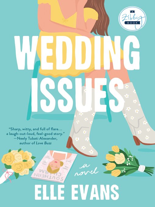 Title details for Wedding Issues by Elle Evans - Available